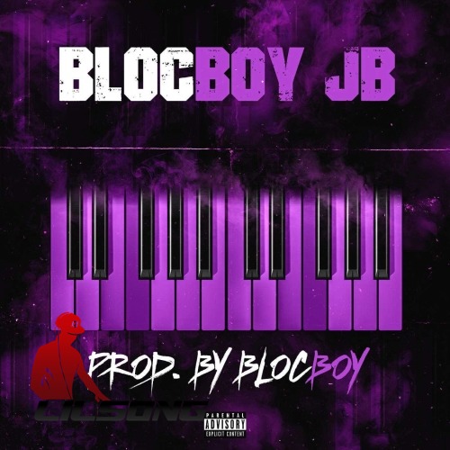 BlocBoy JB - Produced by Blocboy